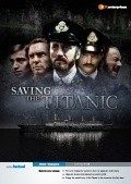 Another movie Saving the Titanic of the director Maurice Sweeney.