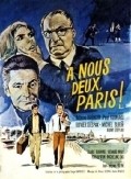 Another movie A nous deux Paris of the director Jean-Jacques Vierne.