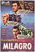 Another movie Los jueves, milagro of the director Luis Garcia Berlanga.