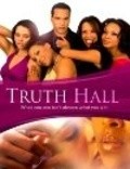 Another movie Truth Hall of the director Jade Dixon.