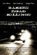 Another movie Baker's Road Killings of the director V. Djarvis Ruker.