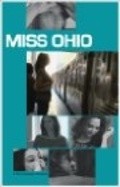 Another movie Miss Ohio of the director Gregory Fitzsimmons.