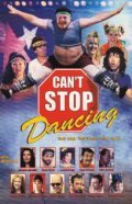 Another movie Can't Stop Dancing of the director Stephen David.