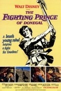 Another movie The Fighting Prince of Donegal of the director Michael O\'Herlihy.