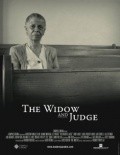 Another movie The Widow and Judge of the director Thomas Purifoy.