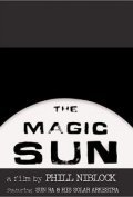 Another movie The Magic Sun of the director Phill Niblock.