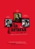 Another movie La Arana of the director Hose Patino.