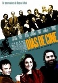 Another movie Dias de cine of the director David Serrano.