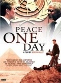 Another movie Peace One Day of the director Jeremy Gilley.