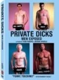 Another movie Private Dicks: Men Exposed of the director Thom Powers.