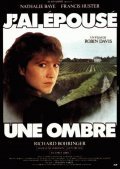 Another movie J'ai epouse une ombre of the director Robin Davis.