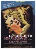 Another movie Le bon Dieu sans confession of the director Claude Autant-Lara.