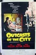 Another movie Outcasts of the City of the director Boris Petrov.