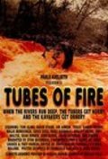 Another movie Tubes of Fire of the director Pablo Kjolseth.