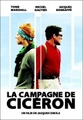 Another movie La campagne de Ciceron of the director Jacques Davila.