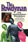 Another movie The Rowdyman of the director Peter Carter.