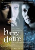 Another movie Harrys dottrar of the director Richard Hobert.