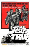 Another movie The Jesus Trip of the director Russ Mayberry.