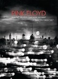 Another movie Pink Floyd London '66-'67 of the director Peter Whitehead.