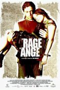 Another movie La rage de l'ange of the director Dan Bigras.