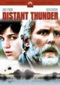 Another movie Distant Thunder of the director Rick Rosenthal.