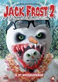 Another movie Jack Frost 2: Revenge of the Mutant Killer Snowman of the director Michael Cooney.