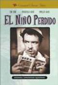 Another movie El nino perdido of the director Humberto Gomez Landero.
