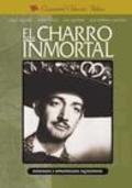 Another movie El charro inmortal of the director Rafael E. Portas.