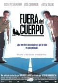 Another movie Fuera del cuerpo of the director Vicente Penarrocha.