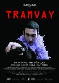 Another movie Tramvay of the director Olgun Arun.
