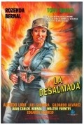 Another movie La desalmada of the director Patricia I. Fuentes.