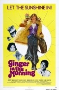 Another movie Ginger in the Morning of the director Gordon Wiles.