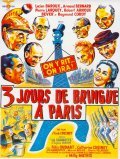 Another movie Trois jours de bringue a Paris of the director Emile Couzinet.
