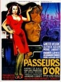 Another movie Passeurs d'or of the director E.G. de Meyst.