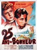 Another movie Vingt-cinq ans de bonheur of the director Rene Jayet.