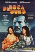 Another movie Boca de Ouro of the director Walter Avancini.