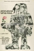 Another movie Procura-se uma Rosa of the director Jece Valadao.