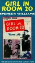 Another movie The Girl in Room 20 of the director Spencer Williams.