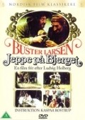 Another movie Jeppe pa bjerget of the director Kaspar Rostrup.