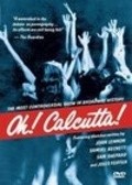 Another movie Oh! Calcutta! of the director Jacques Levy.