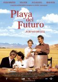 Another movie Playa del futuro of the director Peter Lichtefeld.