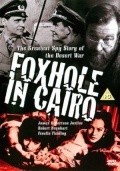 Another movie Foxhole in Cairo of the director John Llewellyn Moxey.