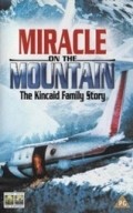 Another movie Miracle on the Mountain: The Kincaid Family Story of the director Michael Switzer.