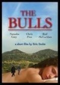 Another movie The Bulls of the director Eric Stoltz.