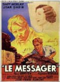 Another movie Le messager of the director Raymond Rouleau.