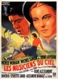 Another movie Les musiciens du ciel of the director Georges Lacombe.