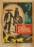 Another movie Pedro Paramo of the director Carlos Velo.