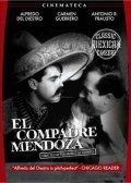 Another movie El compadre Mendoza of the director Juan Bustillo Oro.
