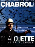 Another movie Alouette, je te plumerai of the director Pierre Zucca.