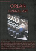 Another movie Orlan, carnal art of the director Stephan Oriach.